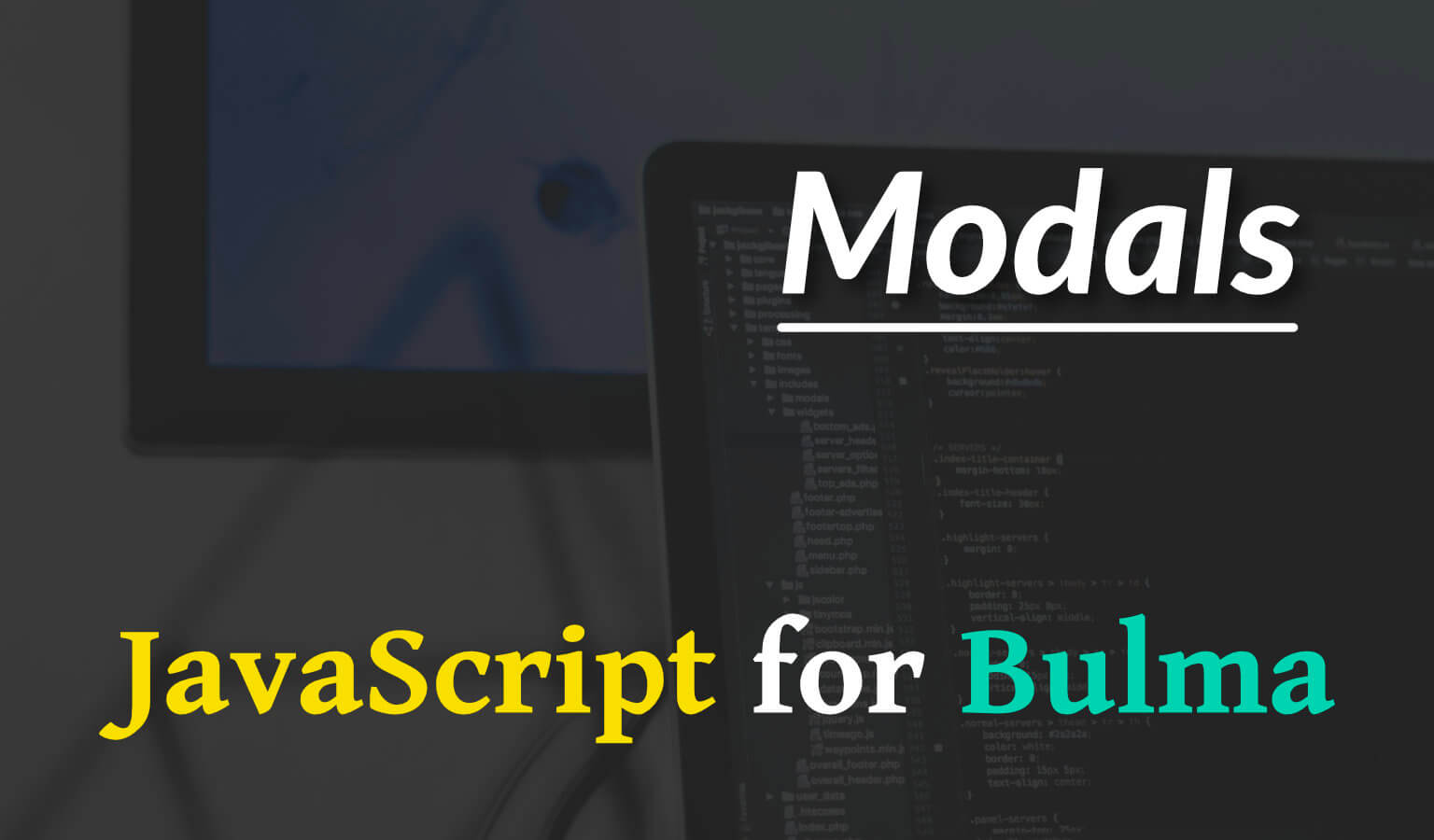 JavaScript For Bulma – Creating a Modal