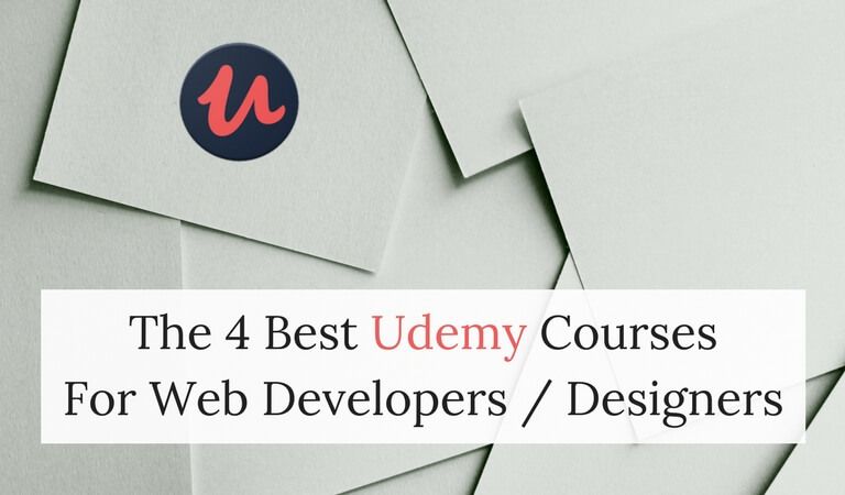 The 4 Best Udemy Courses For Web Developers And Designers