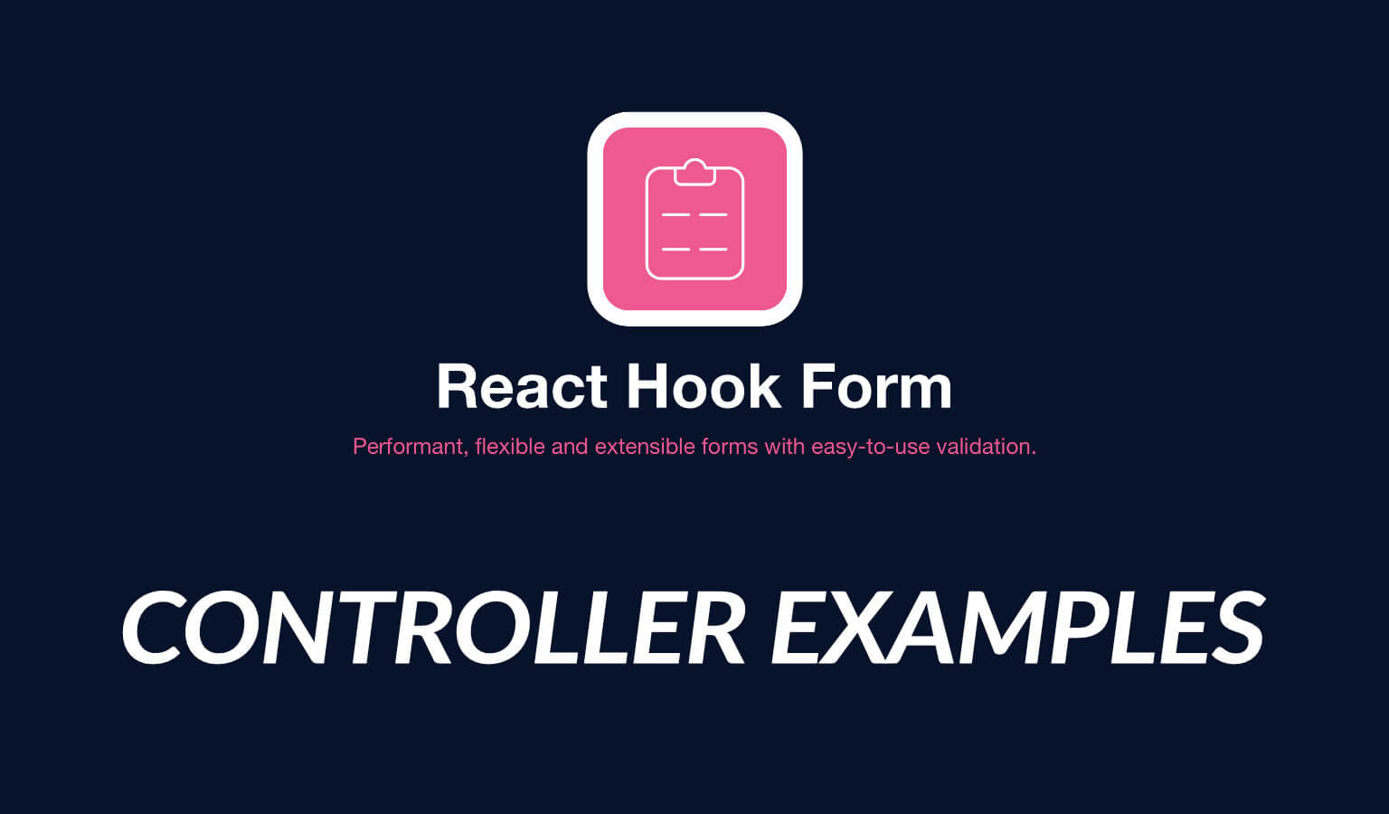 React Hook Form Controller v7 Examples (MaterialUI, AntD, and more)
