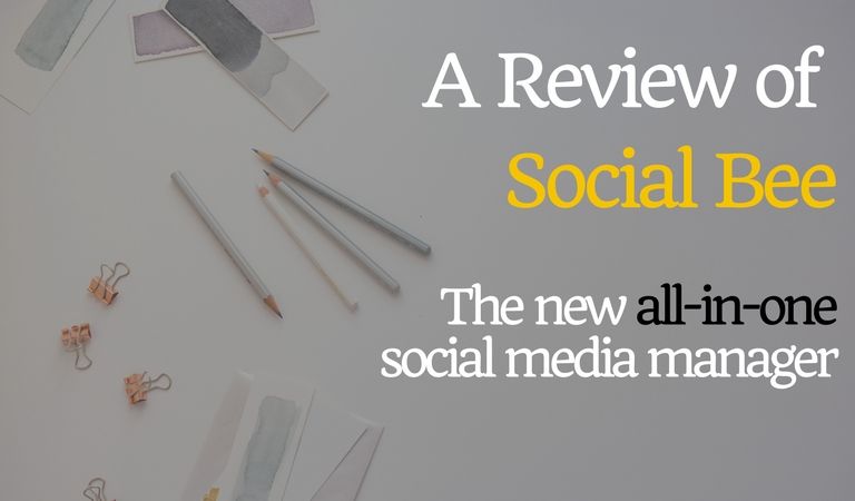 Social Bee Review : The All-In-One Social Media Tool