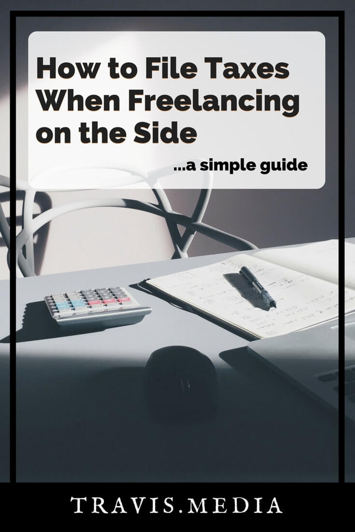 how to file taxes when freelancing on the side