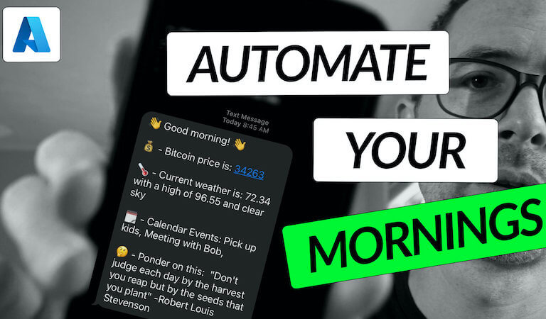 Automate Your Mornings With Logic Apps