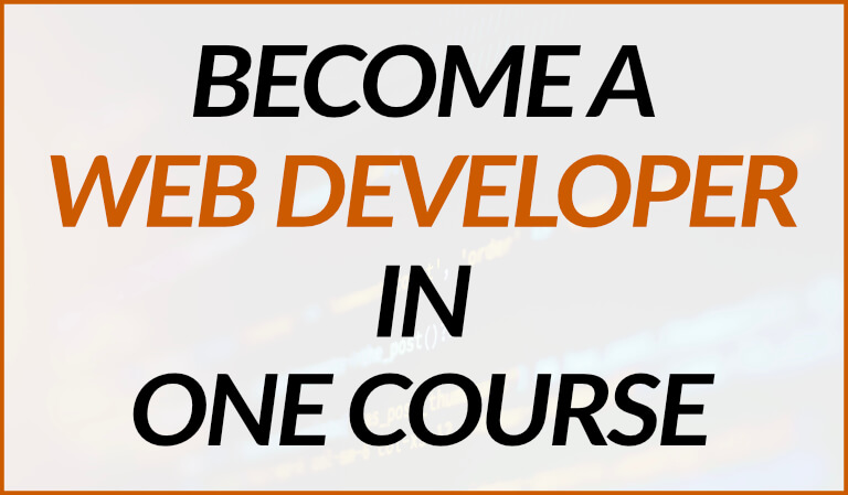 How To Become a Web Developer Without a Degree in ONE Course